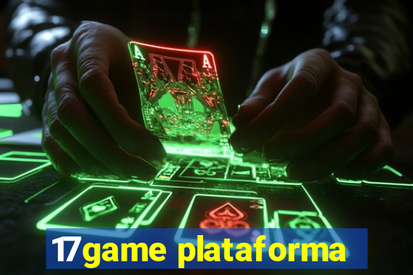 17game plataforma